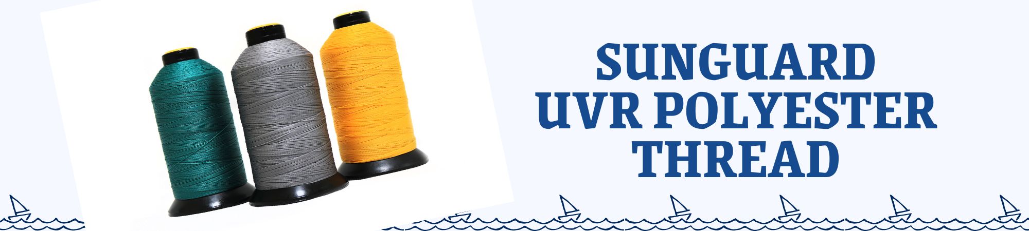 Click here to shop our Sunguard UVR protected thread!